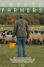Watch Crypto Farmers 123MovieFree