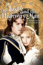Watch The Lady and the Highwayman 123MovieFree
