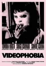 Watch Videophobia 123MovieFree