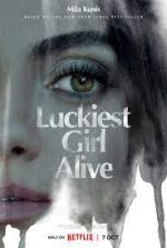 Watch Luckiest Girl Alive 123MovieFree