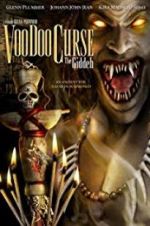 Watch VooDoo Curse: The Giddeh 123MovieFree
