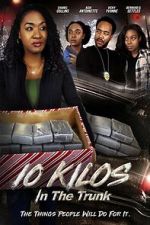 Watch 10 Kilos in the Trunk 123MovieFree