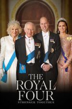 Watch The Royal Four: Stronger Together 123MovieFree