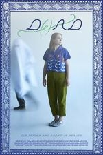 Watch D(e)ad 123MovieFree