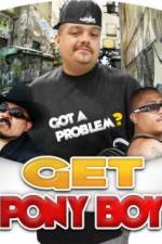 Watch Get Pony Boy 123MovieFree