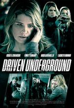 Watch Driven Underground 123MovieFree