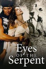 Watch Eyes of the Serpent 123MovieFree