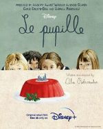 Watch Le pupille (Short 2022) 123MovieFree