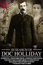 Watch In Search of Doc Holliday 123MovieFree