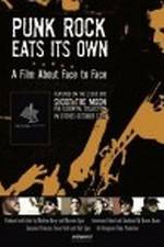 Watch Punk Rock Eats Its Own: A Film About Face to Face 123MovieFree