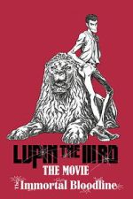 Watch LUPIN THE IIIRD: The Movie - The Immortal Bloodline 123MovieFree