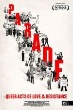 Watch Parade: Queer Acts of Love & Resistance 123MovieFree