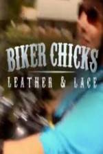 Watch Biker Chicks: Leather & Lace 123MovieFree