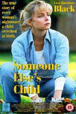 Watch Someone Else's Child 123MovieFree