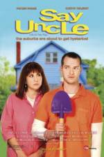 Watch Say Uncle 123MovieFree