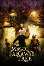 Watch The Magic Faraway Tree 123MovieFree