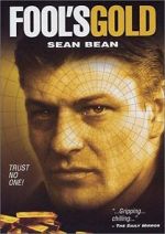 Watch Fool\'s Gold: The Story of the Brink\'s-Mat Robbery 123MovieFree