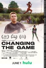 Watch Changing the Game 123MovieFree