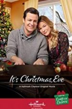 Watch It\'s Christmas, Eve 123MovieFree