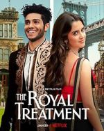 Watch The Royal Treatment 123MovieFree