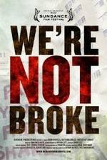 Watch Were Not Broke 123MovieFree