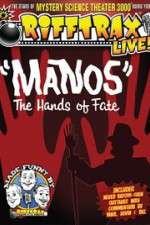 Watch RiffTrax Live: Manos - The Hands of Fate 123MovieFree