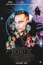 Watch Submerge: Echo 51 (Short 2017) 123MovieFree