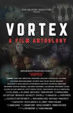 Watch Vortex: A Film Anthology 123MovieFree