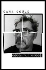 Watch Dana Gould: Perfectly Normal 123MovieFree