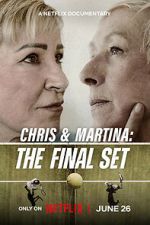 Watch Chris & Martina: The Final Set 123MovieFree
