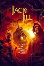 Watch Jack & Jill: The Hills of Hell 123MovieFree