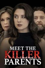 Watch Meet the Killer Parents 123MovieFree