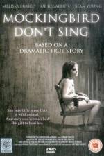 Watch Mockingbird Don't Sing 123MovieFree