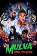 Watch Mulva: Demon Ass Kicker 123MovieFree