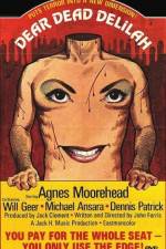 Watch Dear Dead Delilah 123MovieFree