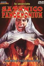 Watch Satánico pandemonium 123MovieFree