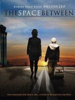 Watch The Space Between 123MovieFree