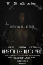Watch Beneath the Black Veil 123MovieFree