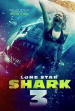 Watch Lone Star Shark 3 123MovieFree