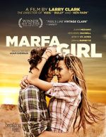 Watch Marfa Girl 123MovieFree