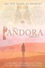 Watch The Pandora Project Are You Ready to Awaken 123MovieFree