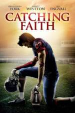 Watch Catching Faith 123MovieFree