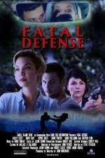Watch Fatal Defense 123MovieFree
