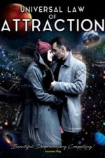 Watch Universal Law of Attraction 123MovieFree