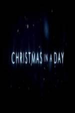 Watch Christmas in a Day 123MovieFree