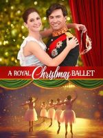 Watch A Royal Christmas Ballet 123MovieFree