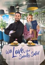 Watch With Love, Your Sweetly Salted 123MovieFree