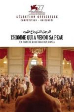 Watch The Man Who Sold His Skin 123MovieFree