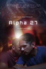 Watch Alpha 27 (Short 2024) 123MovieFree