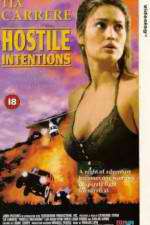 Watch Hostile Intentions 123MovieFree